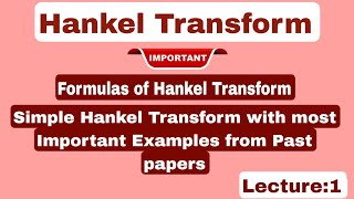 Important formulas of Simple And Inverse Hankel TransformExplained ExamplesHankel Transform [upl. by Pacian]