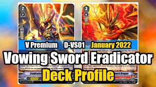 V Premium Vowing Sword Eradicator Deck Profile DVS01  Cardfight Vanguard [upl. by Nosnorb]