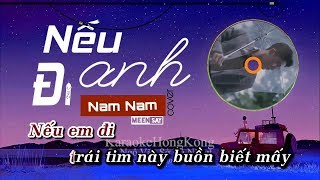 Karaoke  Nếu Anh Đi  Nam Nam [upl. by Wolsky]