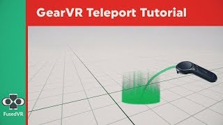 Oculus Mobile VR Tutorial Gear VR  Controller Teleport with Bezier Curves [upl. by Annehsat]