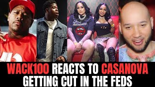 Wack100 Reacts to Casanova Getting Cut in the Feds 😳 [upl. by Dhiman]