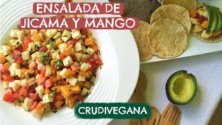 TOSTADAS DE JICAMA Y MANGO  RECETA CRUDIVEGANA 🍅🌿 [upl. by Felike]