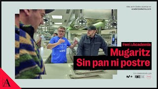 Mugaritz Sin pan ni postre en la Academia [upl. by Good]