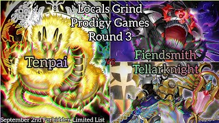 YuGiOh Locals Grind Prodigy Games  Round 3  Tenpai vs Fiendsmith Tellarknight [upl. by Htomit]