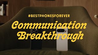 BestPhonesForever Communication Breakthrough [upl. by Ybba216]