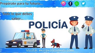 POLICIA Profesiones laborales 20212022 Todo lo que debes de SABER Funciones [upl. by Nawram423]