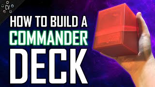 How to Build a Commander Deck [upl. by Mosier]