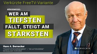 Börsenregel Wer am tiefsten fällt steigt am stärksten Hans A Bernecker im BerneckerTV [upl. by Frymire]