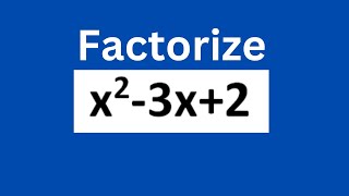 Factorize x23x2 [upl. by Coplin]