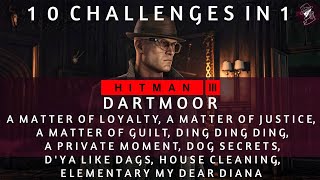 HITMAN 3  Dartmoor  10 Challenges in 1  Full Investigation All Clues Redacted Challenge Guide [upl. by Zales243]