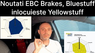 Noutati EBC Brakes Bluestuff inlocuieste Yellowstuff [upl. by Assilym]