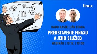 Webinár  Predstavenie Finaxu a jeho služieb [upl. by Brightman]