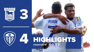 Joel Piroe scores on debut Ipswich Town 34 Leeds United  Highlights [upl. by Giuseppe]