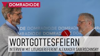 Wortgottesfeiern im Erzbistum Köln – Interview mit Liturgiereferent Alexander Saberschinsky [upl. by Piotr]