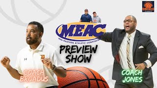 86 MEAC Conference PREVIEW SHOW  Norfolk State Coach Jones and Morgan State Coach Broadus [upl. by Emmit]