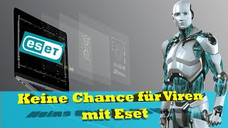 Antivirus  ESET  Ein Antivirenprogramm für Freude am Virenschutz [upl. by Lennahc418]