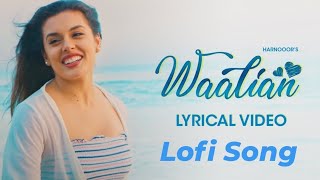 Waalian Harnoor official Lofi Song New Punjabi Song 💕😍  music trending lofimusic shree [upl. by Nerine]