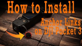 Installing Peak Design Anchor Links on the DJI Pocket 3 [upl. by Etnom]