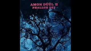 Amon Duul II  Phallus Dei 1969 German Prog [upl. by Aciret147]