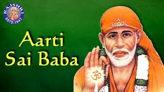 Aarti Saibaba with Lyrics  Sai Baba Songs  Marathi Devotional Songs  साईबाबा आरती  Rajshri Soul [upl. by Howarth552]