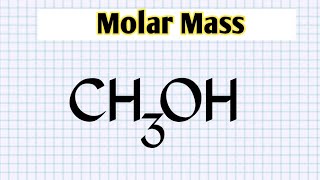 How to find molar mass of CH3OH  methyl alcohol molar mass [upl. by Tennos]