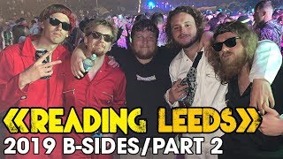 Reading amp Leeds Festival 2019  EXTENDED VLOG Part 2 [upl. by Erdreid]