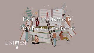 Teoria da Literatura  Estruturalismo e PósEstruturalismo [upl. by Laenej]