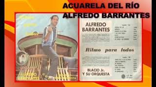 ACUARELA DEL RÍO ALFREDO BARRANTES ORQUESTA BLACIO JR [upl. by Phillip]