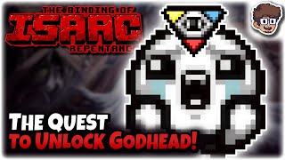 The Quest to Unlock Godhead  Binding of Isaac Repentance [upl. by Yartnod]