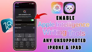 Enable Apple Intelligence Writing Tools amp Image Playground on Unsupported Device [upl. by Hannad120]