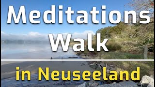 Geführter Meditationswalk für mehr Gelassenheit am schönen Küstenwanderweg in Neuseeland 🏝️ [upl. by Hehre882]