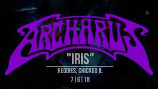 Archarus Live at Reggies  quotIrisquot Chicago IL [upl. by Atem]