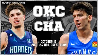 Oklahoma City Thunder vs Charlotte Hornets Full Game Highlights  Oct 15  202324 NBA Preseason [upl. by Inan430]