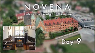 Novena before the Feast of St Faustina – Day 9 [upl. by Ecertap]