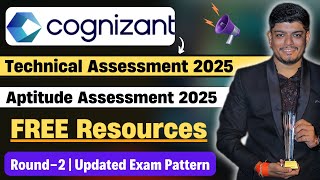 Cognizant Technical Assessment 2025  Cognizant Aptitude Assessment 2025  Pattern amp FREE Resources [upl. by Miriam464]