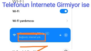 Bağlandı internet yok hatası  internet kullanılamıyor hatası  Neden olur Çözümü Wifi internetyok [upl. by Nickelsen]