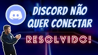 DISCORD NÃO QUER CONECTAR CTRSEM ROTA Solução [upl. by Nnasor]