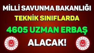 UZMAN ERBAŞ ALINACAK  MİLLİ SAVUNMA BAKANLIĞI [upl. by Ioj]