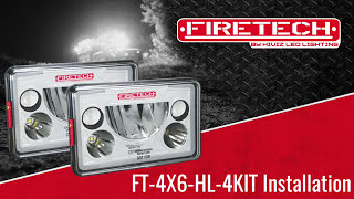 Installing FireTech 4X6 LED Headlights  How to Install 4x6quot LED Headlights FireTech LED Headlight [upl. by Coats]