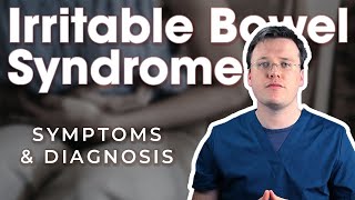 Do I have IBS   Symptoms amp Diagnosis  Irritable Bowel Syndrome [upl. by Analeh715]