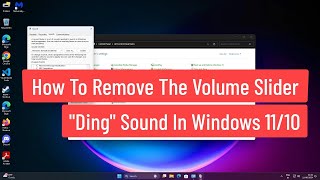 How to Remove or Disable the Volume Slider quotDingquot Sound In Windows 1110 [upl. by Oskar]