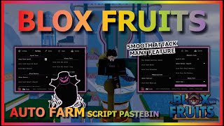 BLOX FRUITS Script Pastebin 2024 AUTO FARM  NEAR MASTERY FARM  AUTO RAID  RACE V4  SMOOTH NO LAG [upl. by Ulane487]