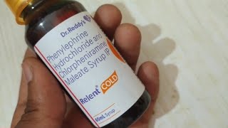 Relent Cold Syrup Uses  Phenylephrine amp Chlorphenaramine Mealete All Details [upl. by Niklaus]