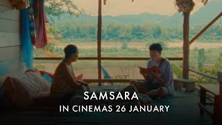 SAMSARA  In Cinemas 26 January [upl. by Acirfa]