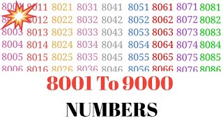 8001 to 9000 numbers learn by music on youtube ll 8001 to 9000 numbers ll 80019000quotnumbers learn😍 [upl. by Ronnoc]