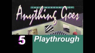 The Museum Of Anything Goes 1995  Complete Playthrough  West Hall Continued [upl. by Ladd100]