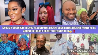 SHOCKIN MAY SHOC JOSEPHINE EDOCHI SHOC ENTIRE EDOCHIE FAMILY HE ARRIVE LAGOS 4 SECRET MEETING YUL😨‼️ [upl. by Enisaj]