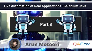 Live Automation Series of End to End Real Project using Selenium Java  Part 3 [upl. by Aicilehp]