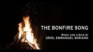 THE BONFIRE SONG Lyrics Video  Yuri Soriano [upl. by Shuma]