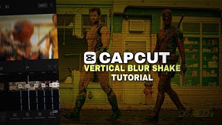 Vertical Blur Shake Tutorial on capcut  edit like Ae on capcut  capcut tutorial [upl. by Anaitak]